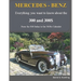 MERCEDES-BENZ, The 1950s 300, 300S Series: From the 300 Sedan to the 300Sc Roadster
