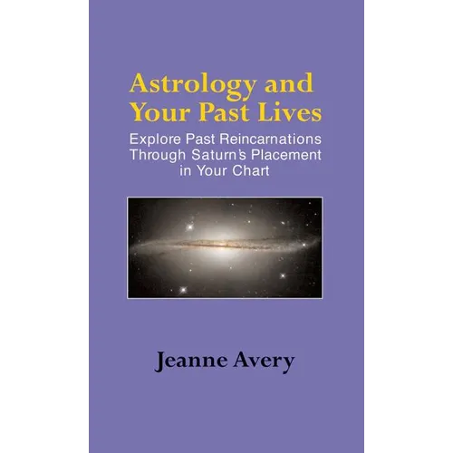 Astrology and Your Past Lives