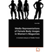 Media Representations of Female Body Images in Women's Magazines