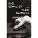 Bad Behavior: Stories