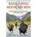 River Hippies & Mountain Men