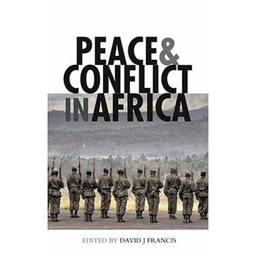 Peace and Conflict in Africa