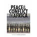 Peace and Conflict in Africa