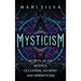 Mysticism: Secrets of the Mystics, Occultism, Alchemy and Hermeticism