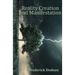 Reality Creation and Manifestation