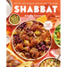 Shabbat: Recipes and Rituals from My Table to Yours
