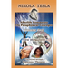 Nikola Tesla: Volume Five: New Humanity