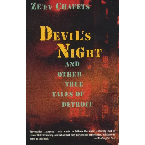 Devil's Night: And Other True Tales of Detroit