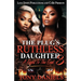 The Plug's Ruthless Daughter 3