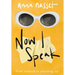 Now I Speak: From Stalked to Standing Up