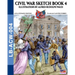 Civil War sketch book - Vol. 4: Illustrations by Alfred Rudolph Waud