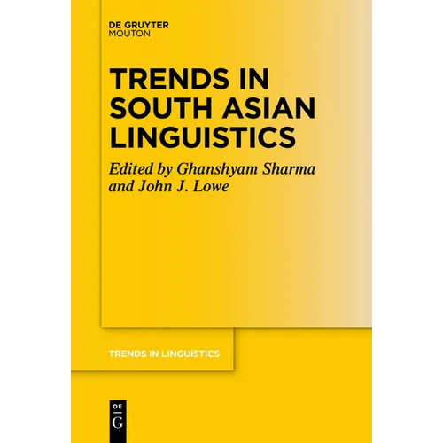 Trends in South Asian Linguistics