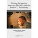 Writing Programs, Veterans Studies, and the Post-9/11 University: A Field Guide
