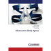 Obstructive Sleep Apnea
