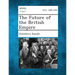 The Future of the British Empire