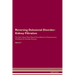 Reversing Delusional Disorder: Kidney Filtration The Raw Vegan Plant-Based Detoxification & Regeneration Workbook for Healing Patients. Volume 5: Kidn