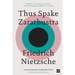 Thus Spake Zarathustra: A Book for All and None
