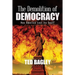 The Demolition of Democracy: Has America Lost Its Soul