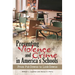 Preventing Violence and Crime in America's Schools: From Put-Downs to Lock-Downs
