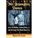 Mr. Bojangles, Dance: Jerry Jeff Walker, Sammy Davis, Jr., and the Song That Made Nixon Cry