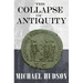 The Collapse of Antiquity