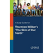A Study Guide for Thornton Wilder's "The Skin of Our Teeth"