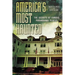America's Most Haunted: The Secrets of Famous Paranormal Places