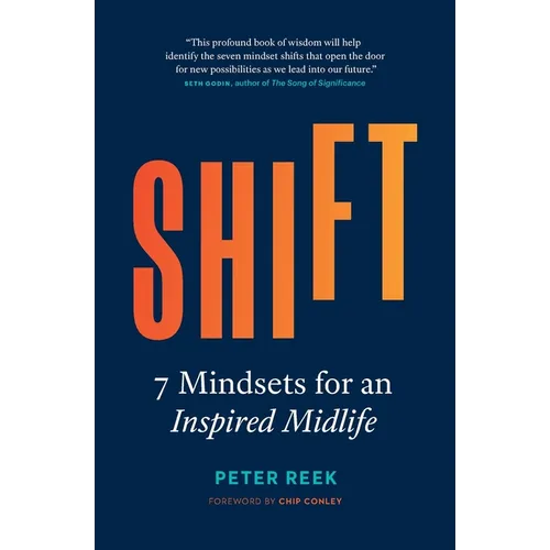Shift: 7 Mindsets for an Inspired Midlife
