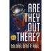 Are They Out There?: Diving for Answers In a Sea of Cover-Ups
