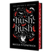 Hush, Hush (Collector's Edition)