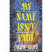 My Name Isn't Paul: A Cosmic Horror Novella
