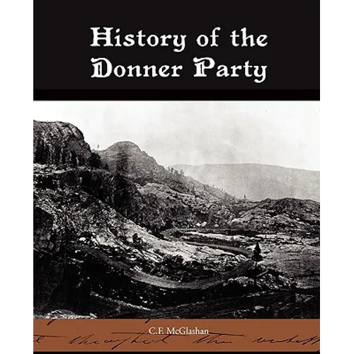 History of the Donner Party