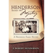 Henderson Smokey Mt. Mystery: A Henderson Family History