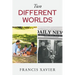 Two Different Worlds