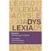 Dyslexia: Developing the Debate