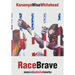 RaceBrave: new and selected works