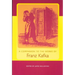 A Companion to the Works of Franz Kafka
