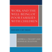 Work and the Well-Being of Poor Families with Children: When Work is Not Enough