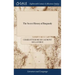 The Secret History of Burgundy: Or, the Amorous and Political Intrigues of Charles Duke of Burgundy, and Louis XI. of France. The Loves and Misfortune