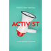Activist: In the Business of Change