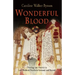 Wonderful Blood: Theology and Practice in Late Medieval Northern Germany and Beyond