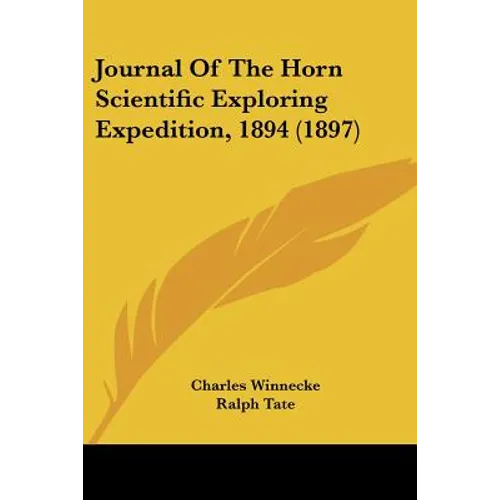 Journal Of The Horn Scientific Exploring Expedition, 1894 (1897)