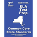 New York 3rd Grade ELA Test Prep: Common Core Learning Standards