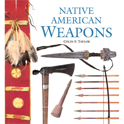 Native American Weapons