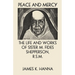 Peace and Mercy: The Life and Works of Sister M. Fides Shepperson, R.S.M.