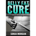 Belly Fat Cure: 10 Foods That Help Burn off Stomach Fat and Bonus Fat Melting Recipes