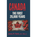 Canada: The First 20,000 Years