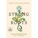 Strong Roots: A Memoir of Food, Family, and Ukraine