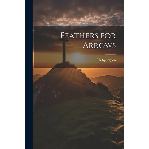 Feathers for Arrows