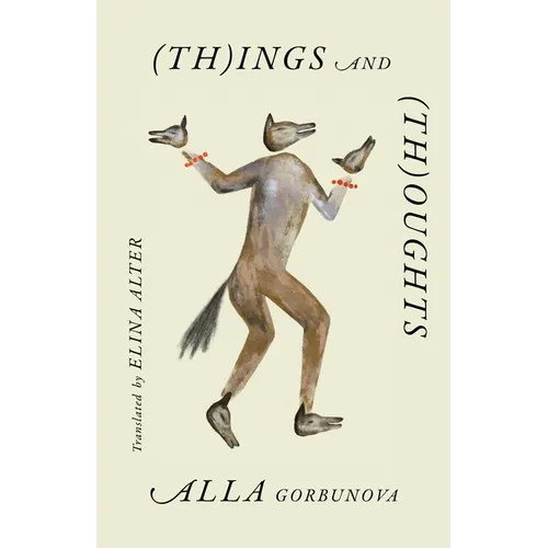 (Th)Ings and (Th)Oughts